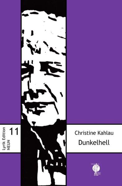 Dunkelhell: Gedichte (Lyrik-Edition NEUN) Poetry