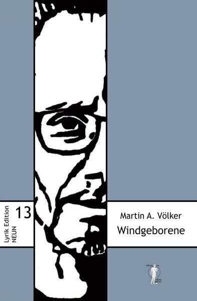 Windgeborene: Gedichte (Lyrik-Edition NEUN) Poetry