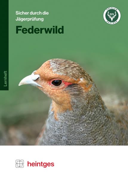 Federwild (Sicher durch die Jägerprüfung. Arbeitsblätter) Leisure & Fun