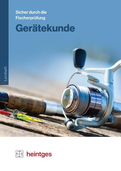 Gerätekunde (Sicher durch die Fischerprüfung. Arbeitsblätter) Leisure & Fun
