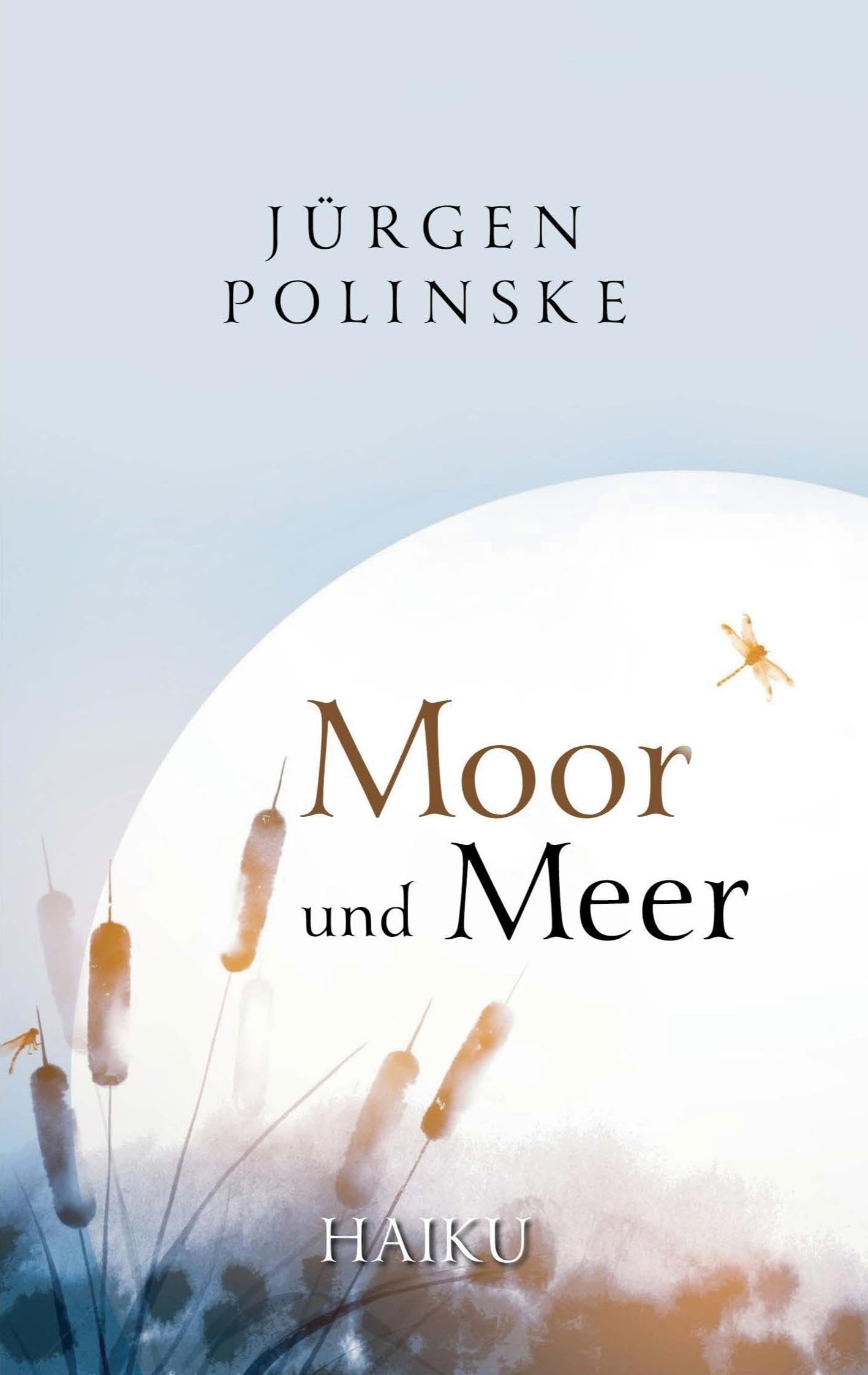 Moor und Meer: Haiku Books