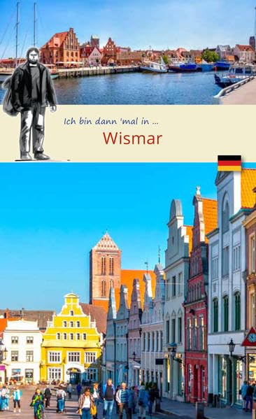 Ich bin dann mal in Wismar: Wolf Larsen an der Ostsee (Mecklenburg-Vorpommern) (Wolf Larsen: Die Welt in der Westentasche) Leisure, Home & Garden