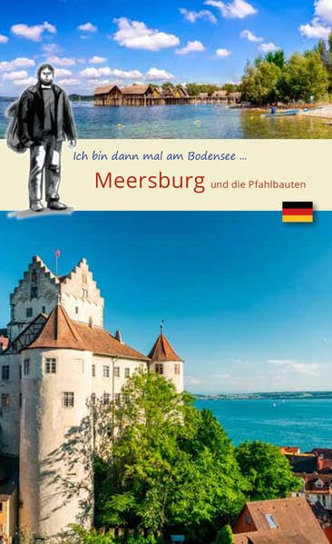 Ich bin dann mal in ... Meersburg: Wolf Larsen am Bodensee (Wolf Larsen: Die Welt in der Westentasche) Leisure, Home & Garden