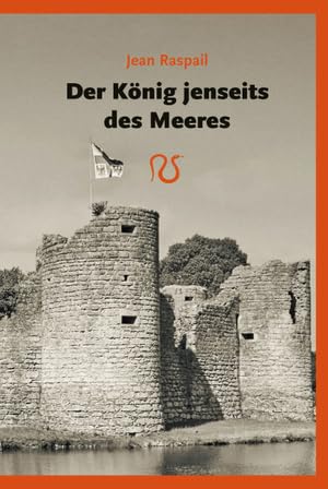 Der König jenseits des Meeres (Roman-Reihe) Contemporary literature