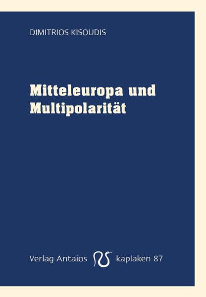 Mitteleuropa und Multipolarität (Kaplaken) Law