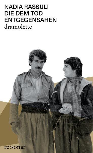 Die dem Tod entgegensahen: Dramolette Drama