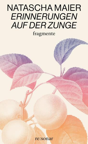 Erinnerungen auf der Zunge: Fragmente book