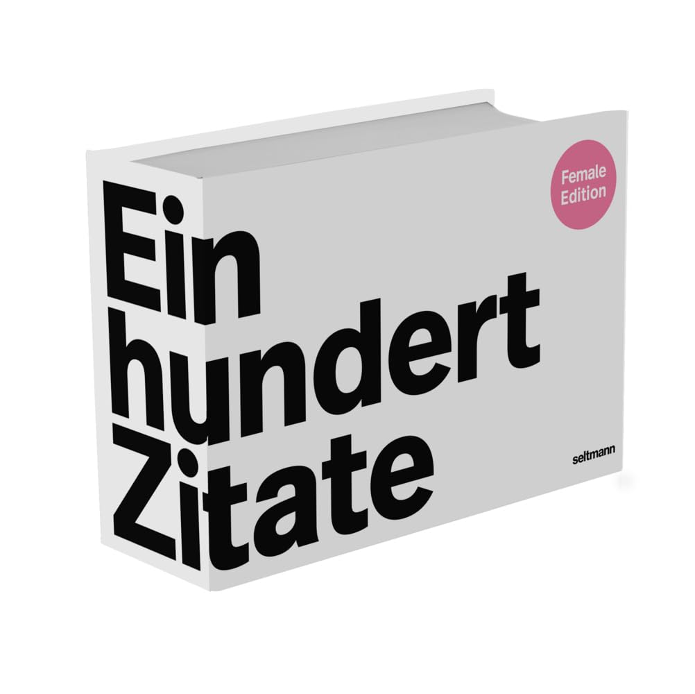 Einhundert Zitate Female Edition Contemporary literature