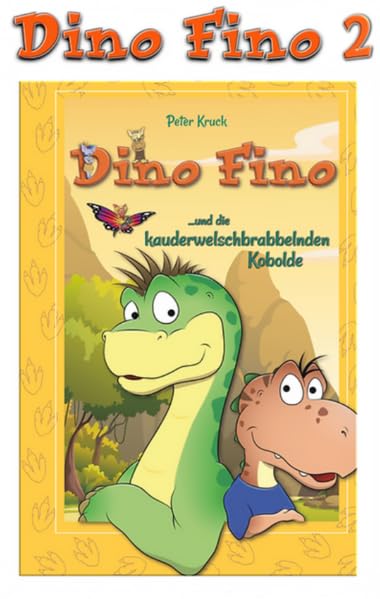 Dino Fino und die kauderwelschbrabbelnden Kobolde: Da lachen sogar die Eltern mit! (Dino Fino: Da lachen sogar die Eltern mit!) Parents & Children