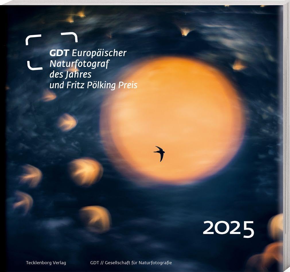 Europäischer Naturfotograf des Jahres und Fritz Pölking Preis 2025 Travel