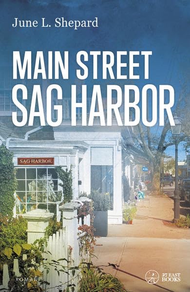 Main Street, Sag Harbor (Long-Island-Romanreihe) Contemporary literature