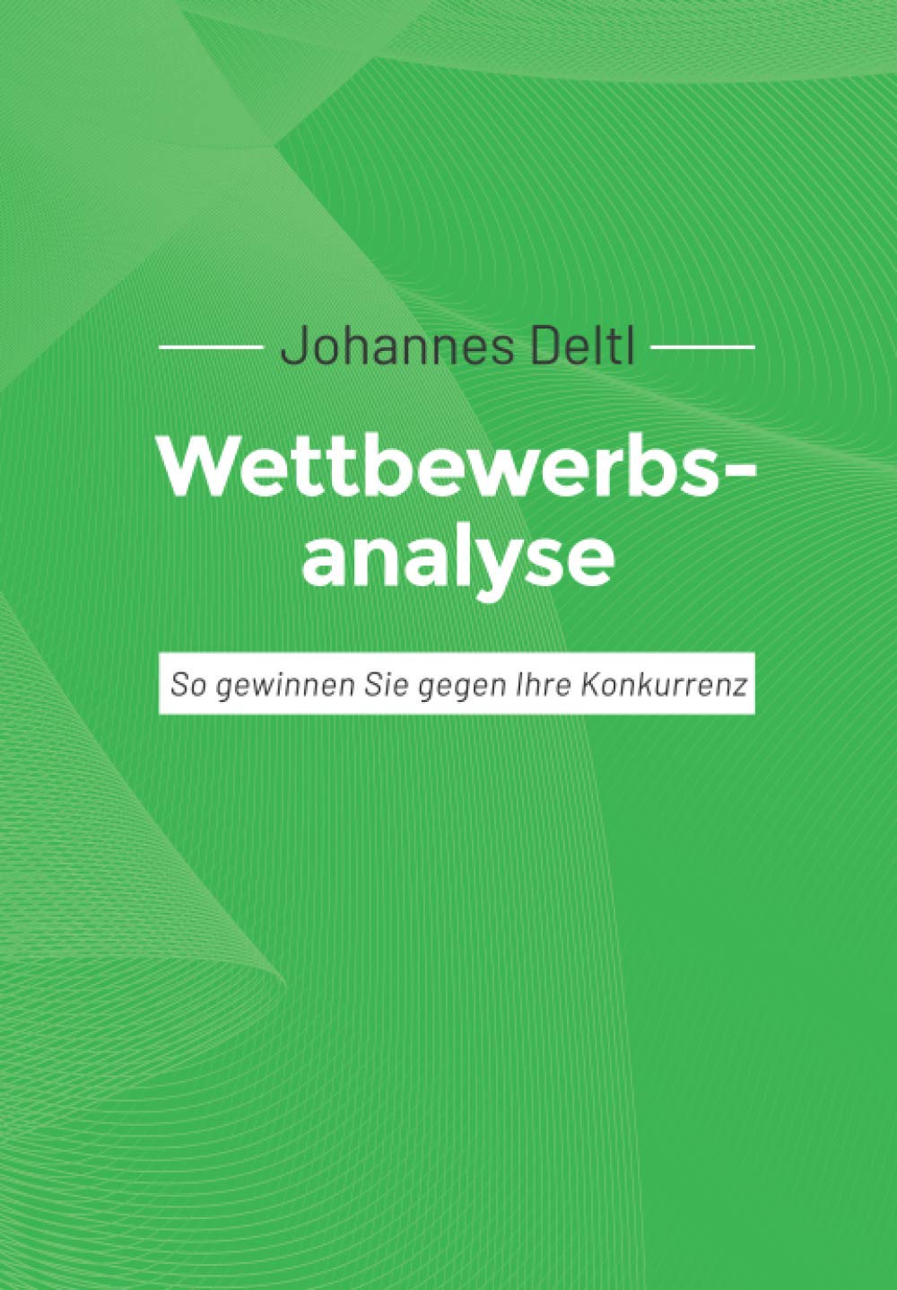 Wettbewerbsanalyse: So gewinnen Sie gegen die Konkurrenz Law