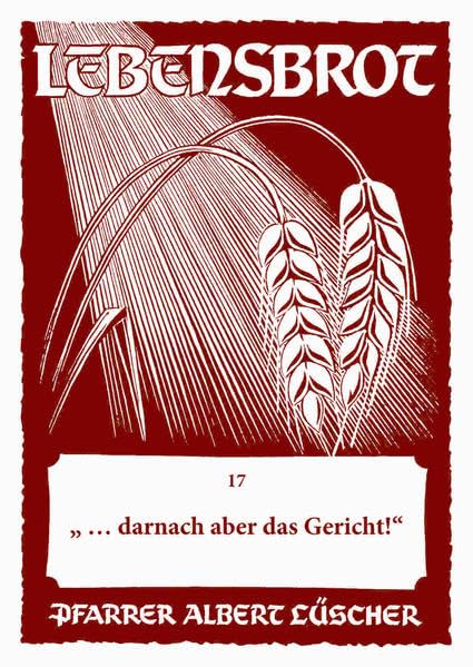 "... danach aber das Gericht.": Hebräer 9,27+28 Law