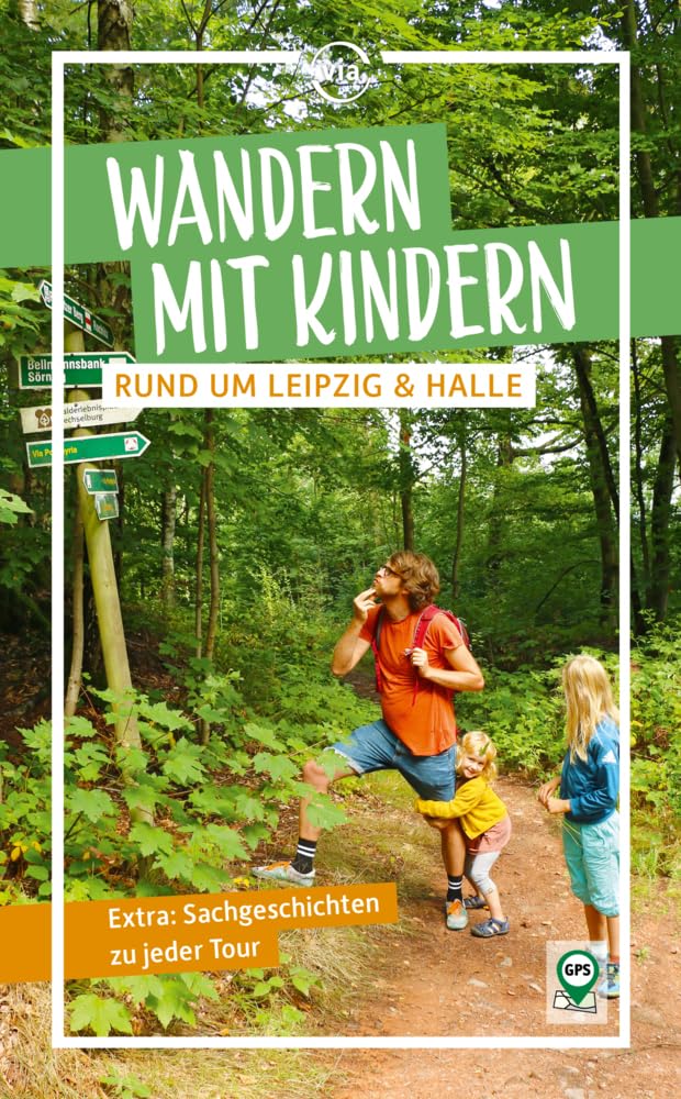 Wandern mit Kindern rund um Leipzig & Halle Leisure, Home & Garden
