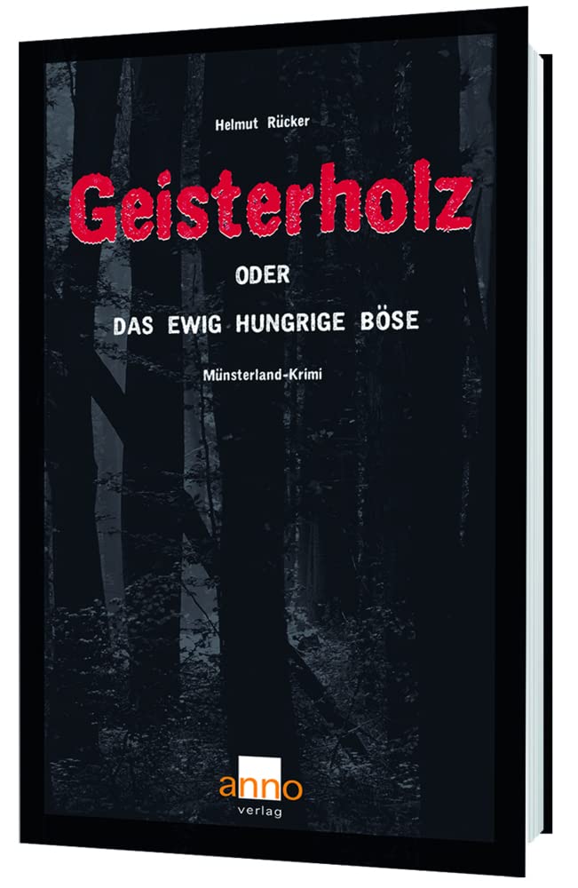 Geisterholz oder das ewig hungrige Böse book