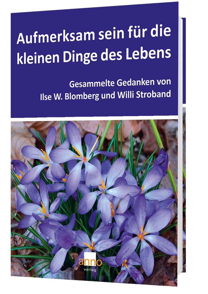 Aufmerksam sein für die kleinen Dinge des Lebens Religion & Esotericism