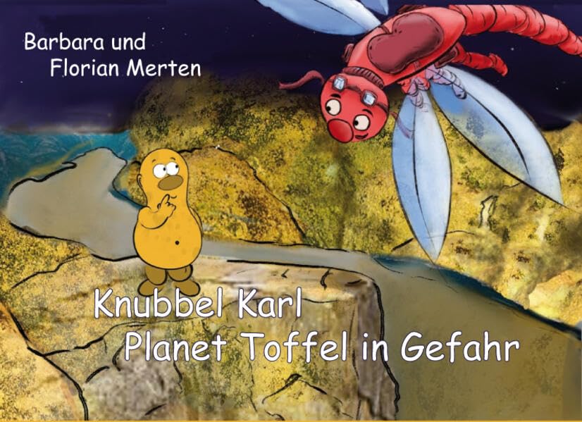 Knubbel Karl: Planet Toffel in Gefahr Novels & Short Stories
