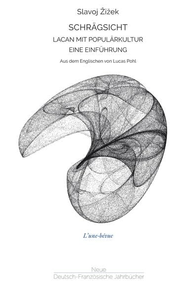 Schrägsicht: Lacan mit Populärkultur: Eine Einführung (L'une-bévue) Philosophy
