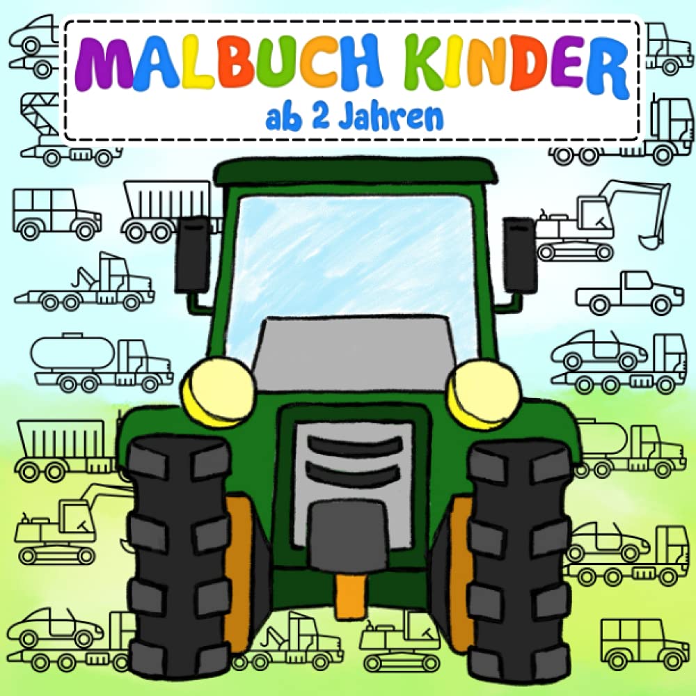 Malbuch Kinder ab 2 Jahren: Mit unzähligen Fahrzeugen zum Kritzeln und Ausmalen | Das einzigartige Ausmalbuch fördert Kreativität und Geschick – Eine schöne Geschenkidee für Kinder und Kleinkinder Leisure & Fun