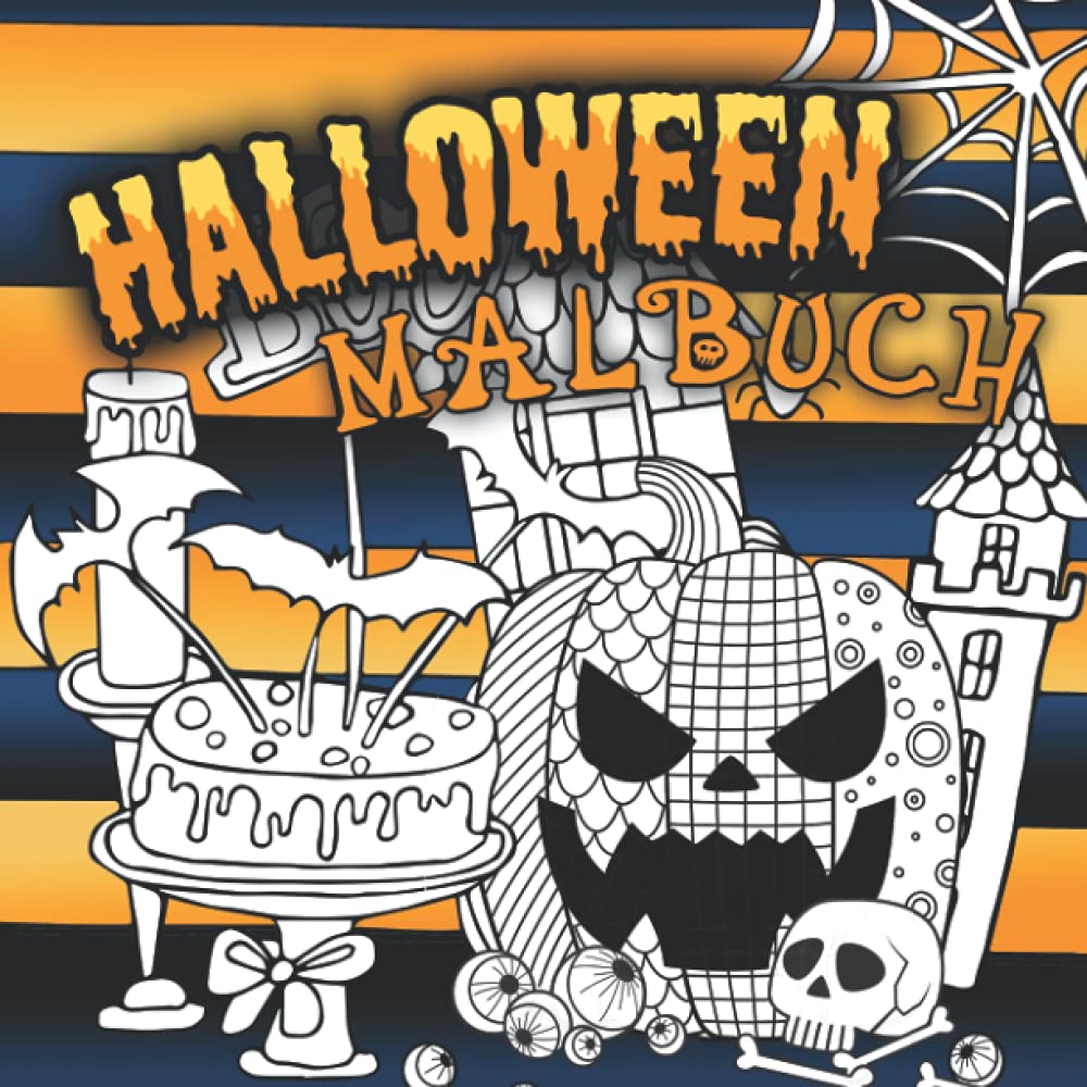 Halloween Malbuch: Für Erwachsene – Das gruselige Abenteuer als Ausmalbuch. Non-fiction
