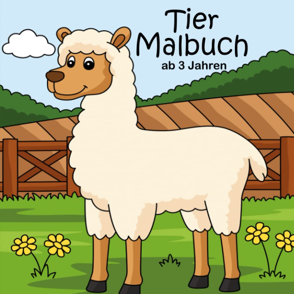 Tier Malbuch ab 3 Jahren: Das zauberhafte Ausmalbuch um die Motorik und das Geschick der Kleinen zu fördern. Die perfekte Geschenkidee für Kinder. Social Sciences