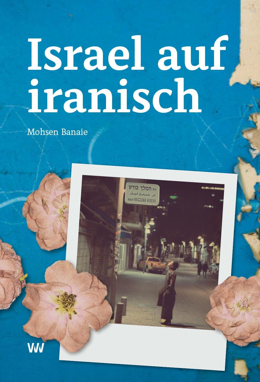 Israel auf iranisch Contemporary literature