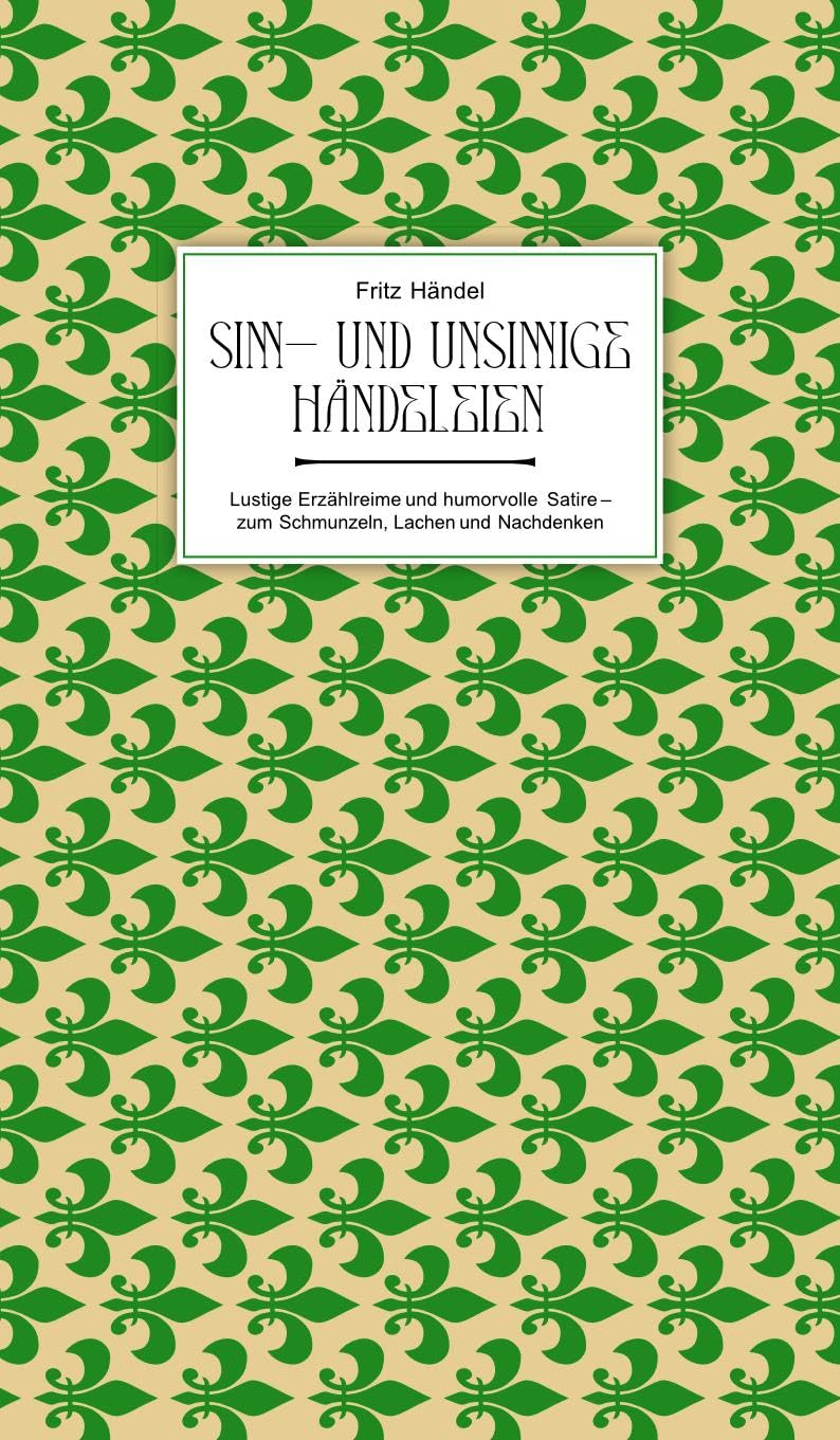 Sinn- und unsinnige Händeleien Contemporary literature