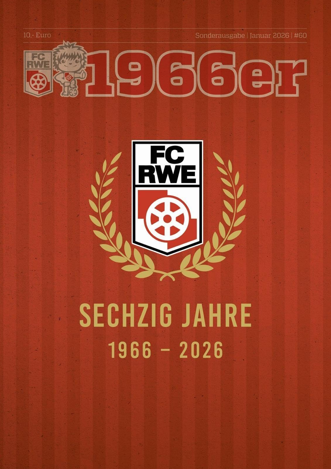 1966er: DIE SONDERAUSGABE ZUM 60. VEREINSGEBURTSTAG Reference Books