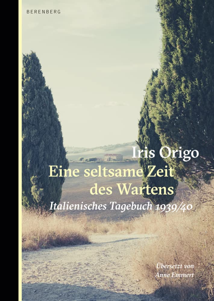 Eine seltsame Zeit des Wartens: Italienisches Tagebuch 1939/40 Essays & Short Stories
