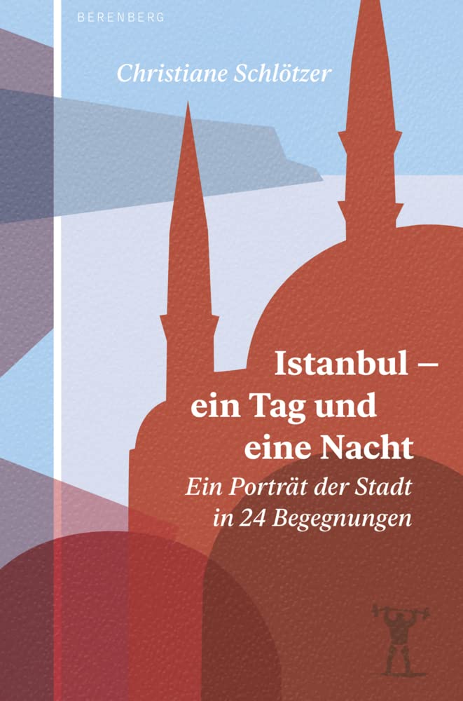 Istanbul - ein Tag und eine Nacht Essays & Short Stories
