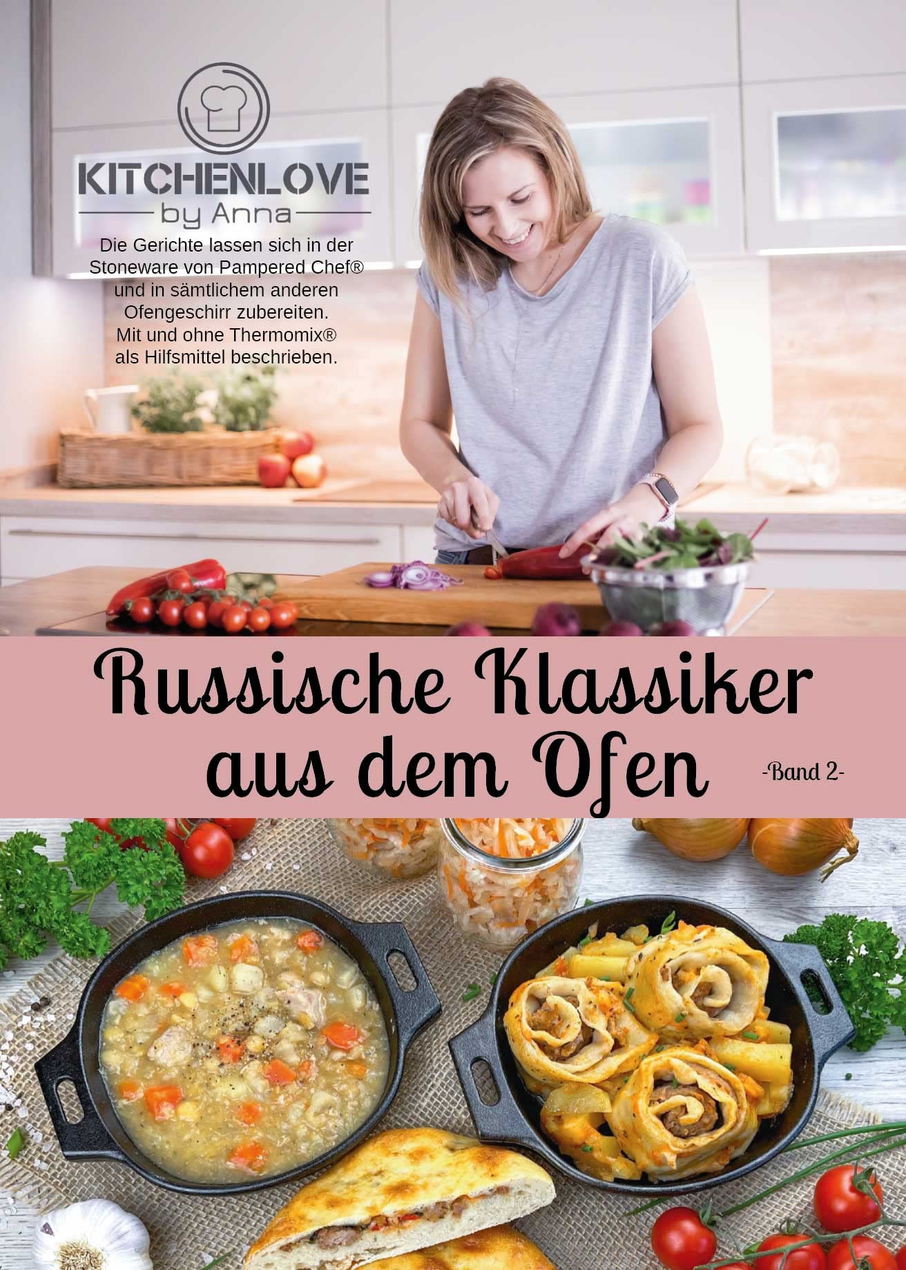 20 russische Rezepte für die Stoneware von Pampered Chef | Russische Rezepte aus dem Ofen | Band 2 | Ofenmeister | großer Ofenzauberer | Grundset: Band 2 Leisure, Home & Garden