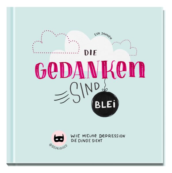 Die Gedanken sind Blei: Wie meine Depression die Dinge sieht Medicine