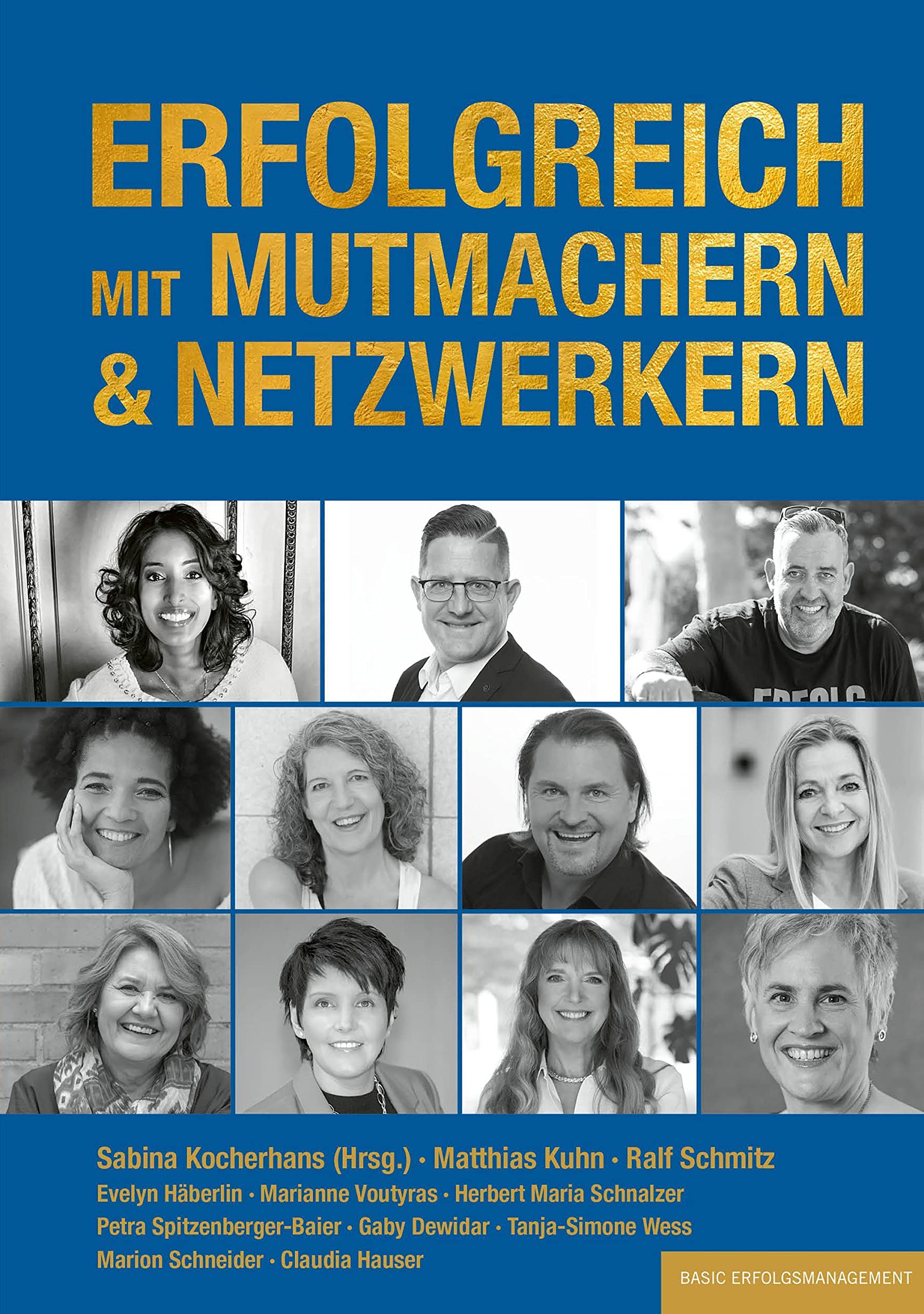 ERFOLGREICH MIT MUTMACHERN & NETZWERKERN Lifestyle Books