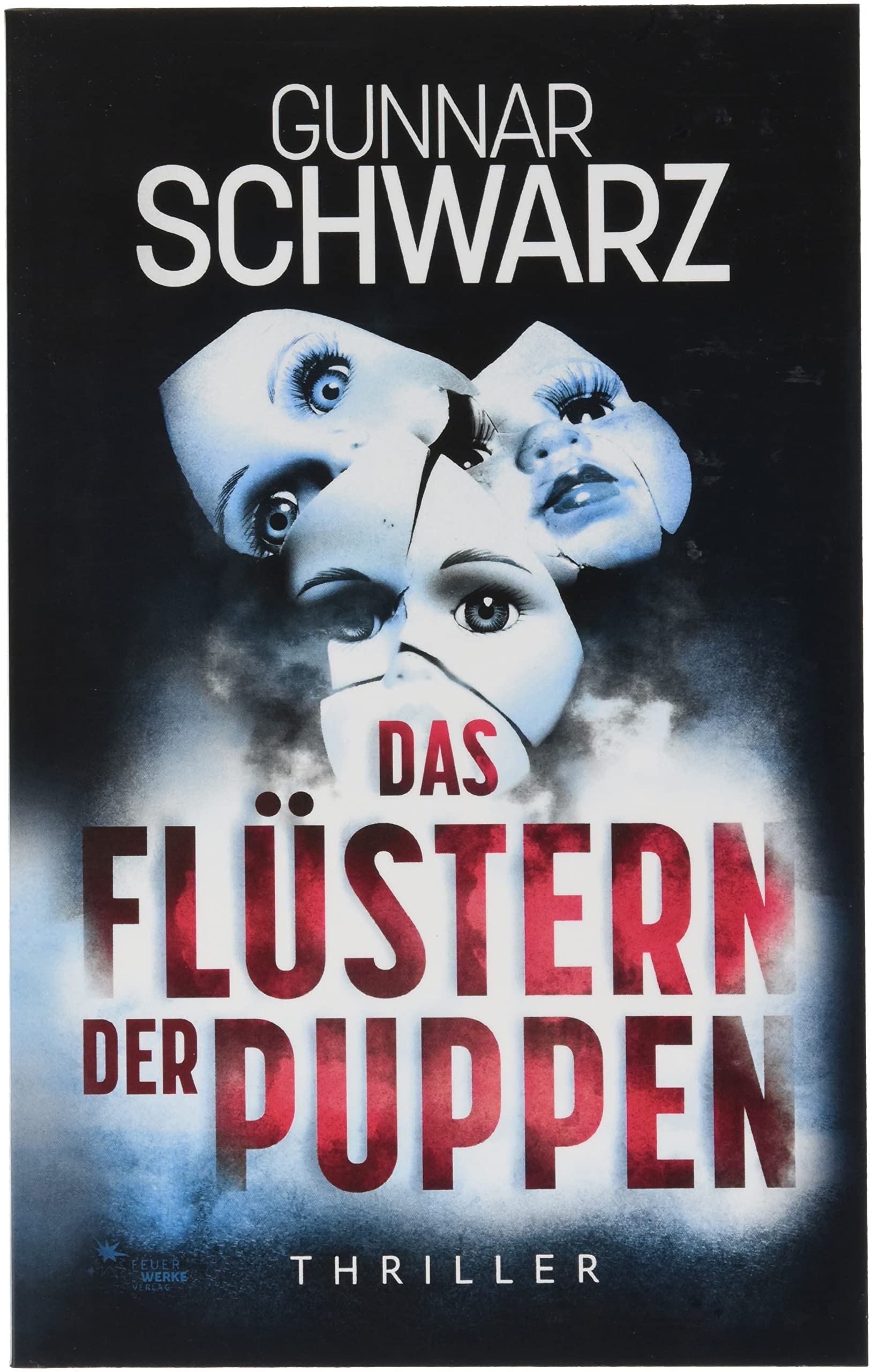 Das Flüstern der Puppen (Thriller) Contemporary literature