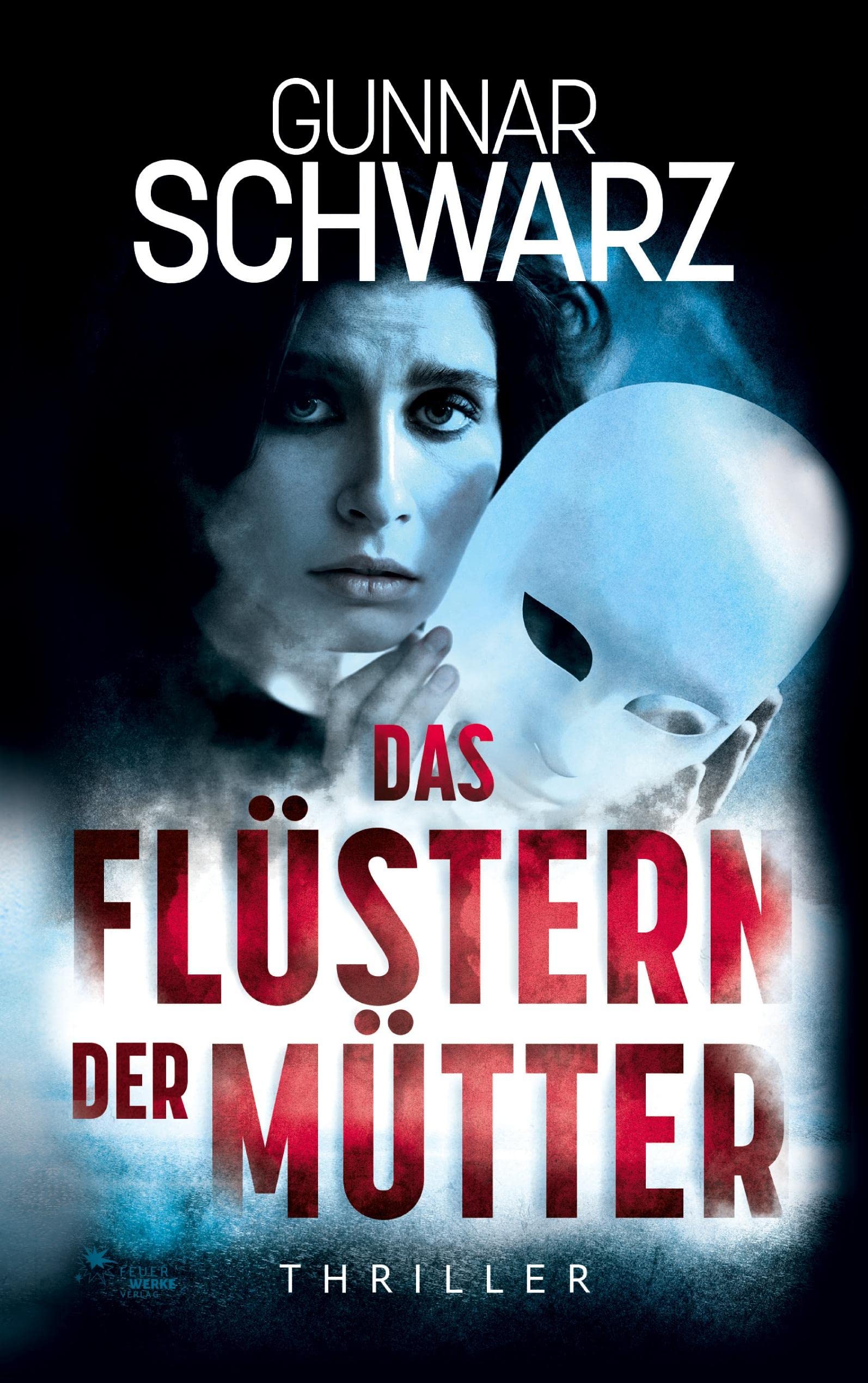Das Flüstern der Mütter (Thriller) Action & Adventure