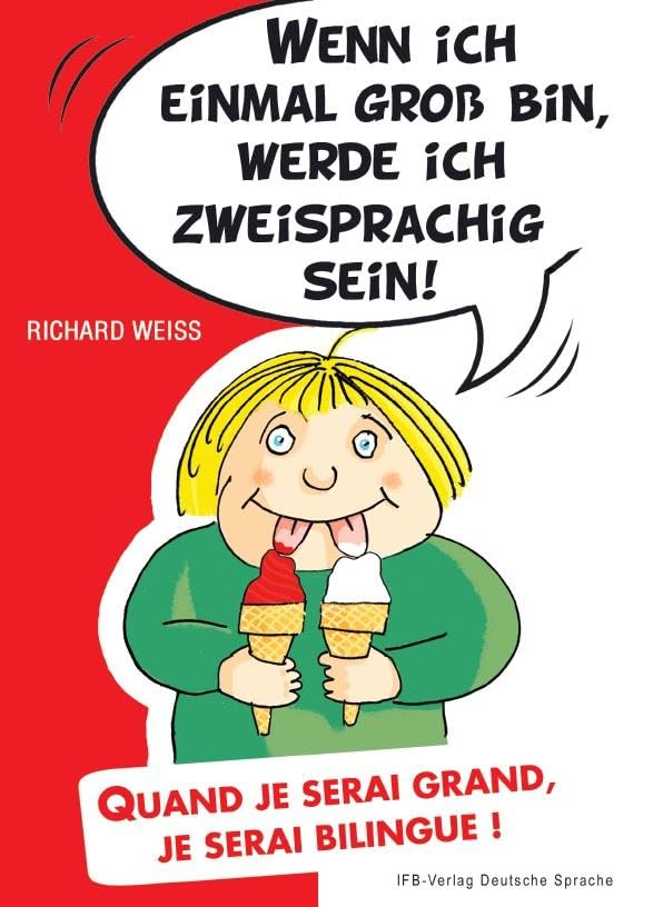 Wenn ich einmal groß bin, werde ich zweisprachig sein Books
