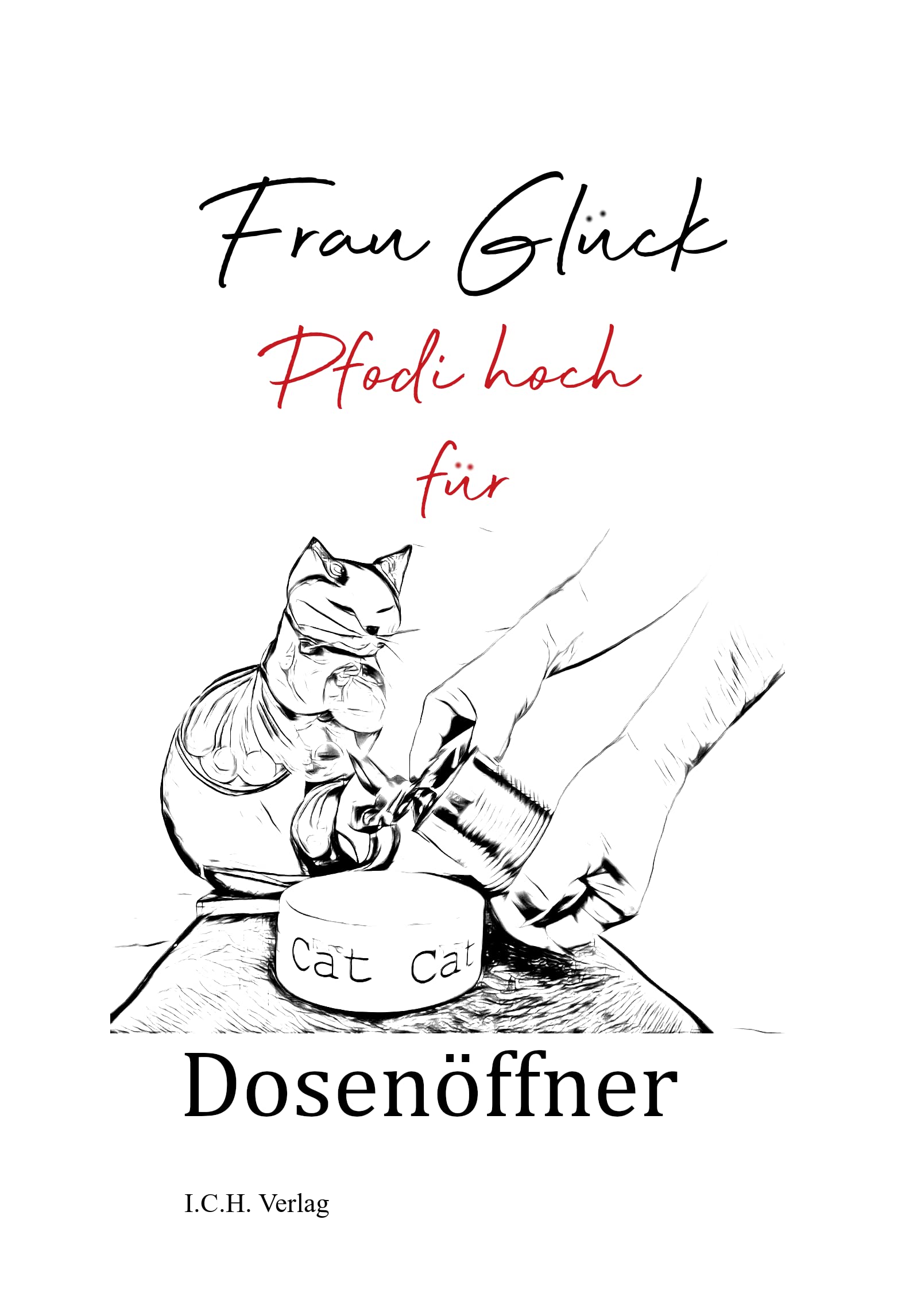 Pfodi hoch für Dosenöffner Books