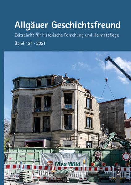 Allgäuer Geschichtsfreund: Zeitschrift für historische Forschung und Heimatpflege Natural Sciences