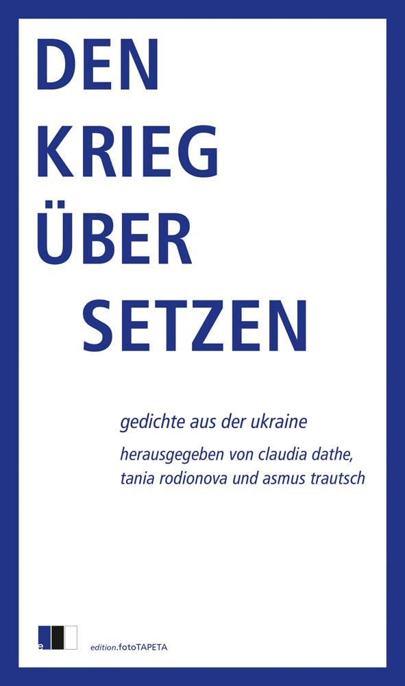 Den Krieg übersetzen Poetry