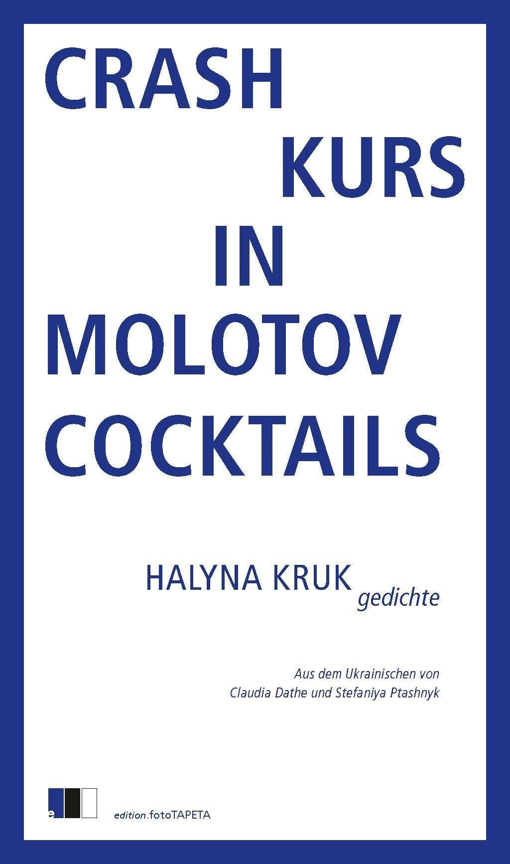Crashkurs in Molotowcocktails Poetry