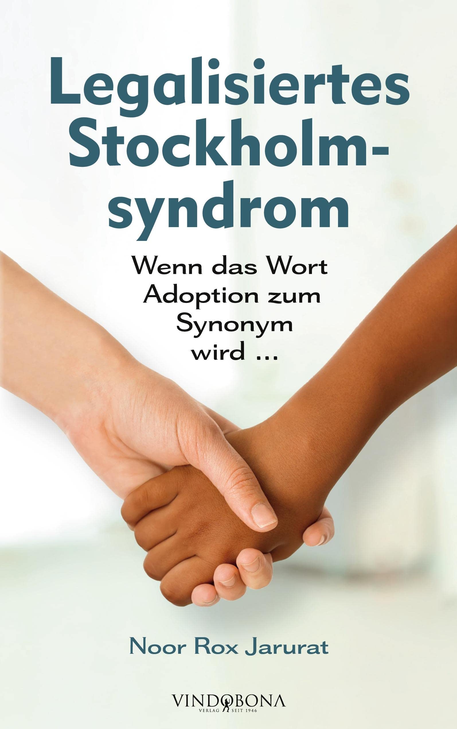 Legalisiertes Stockholmsyndrom Social Sciences