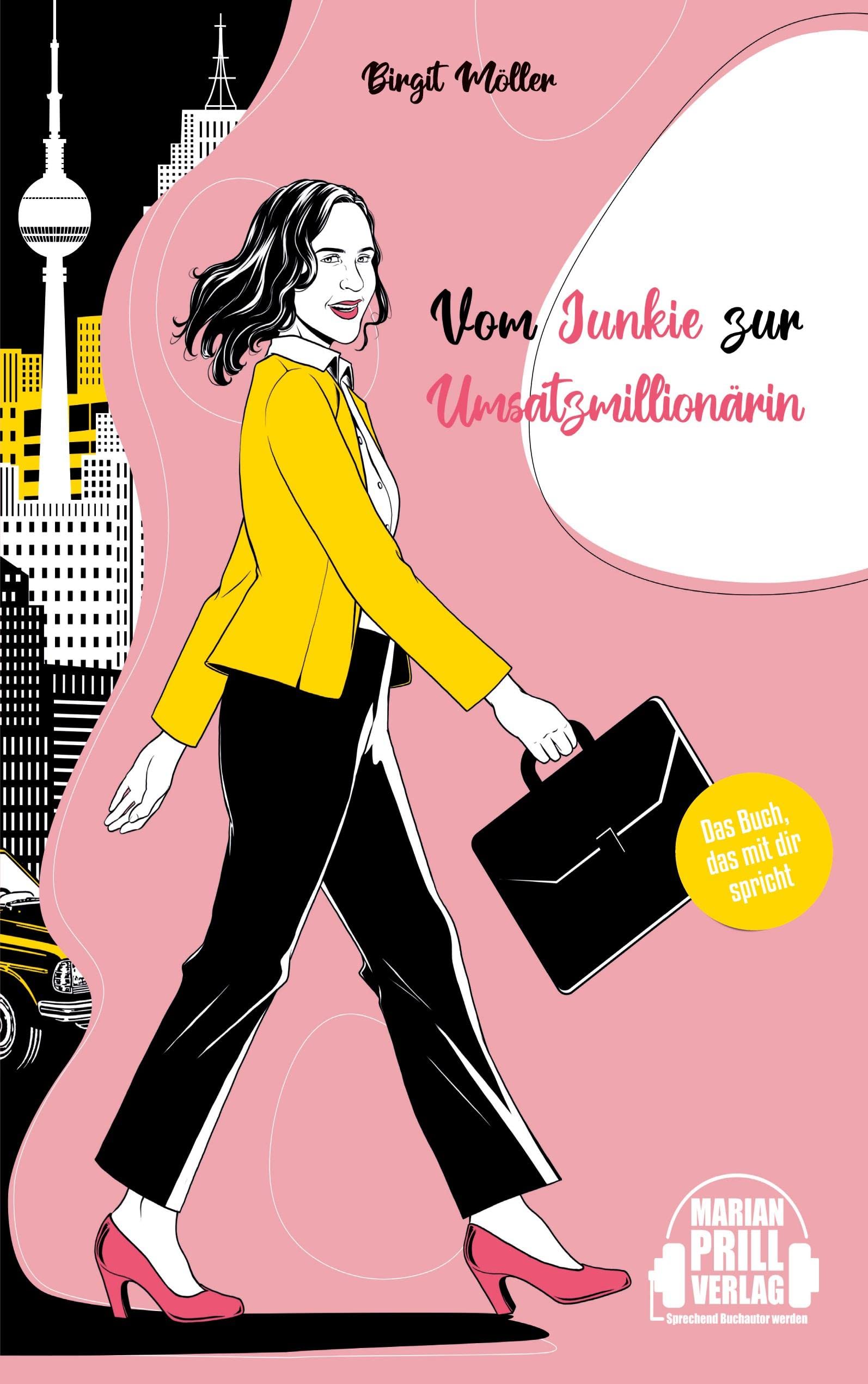 Product Image: Vom Junkie zur Umsatzmillionärin