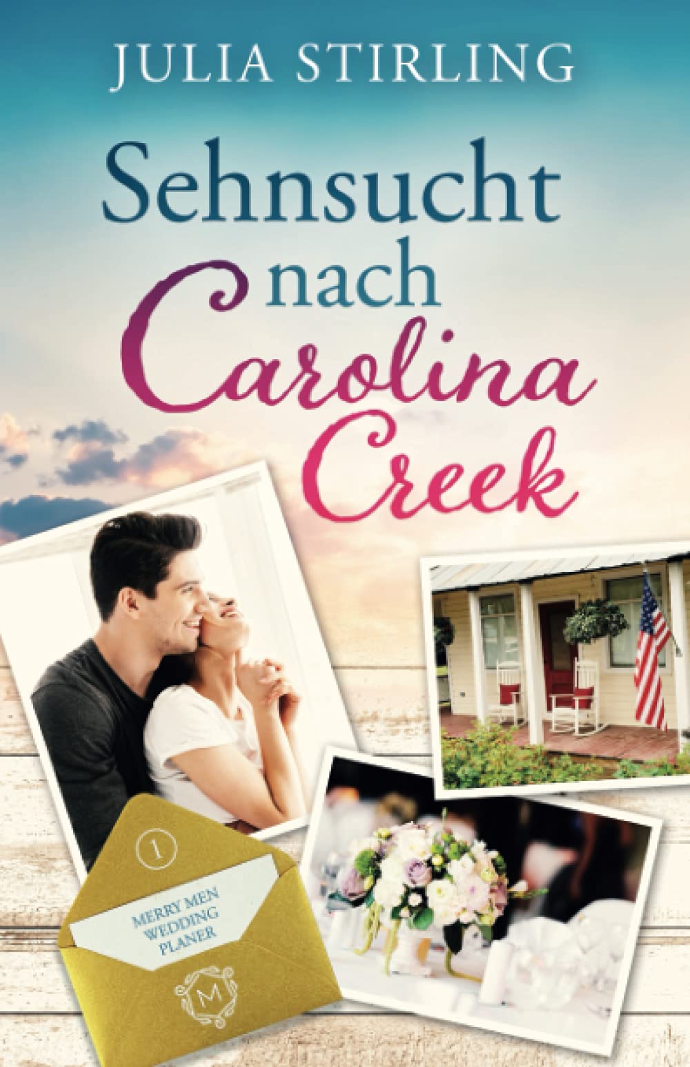 Sehnsucht nach Carolina Creek: The Merry Men Weddingplaner 1 (The Merry Men Weddingplanner, Band 2) Holiday Reading