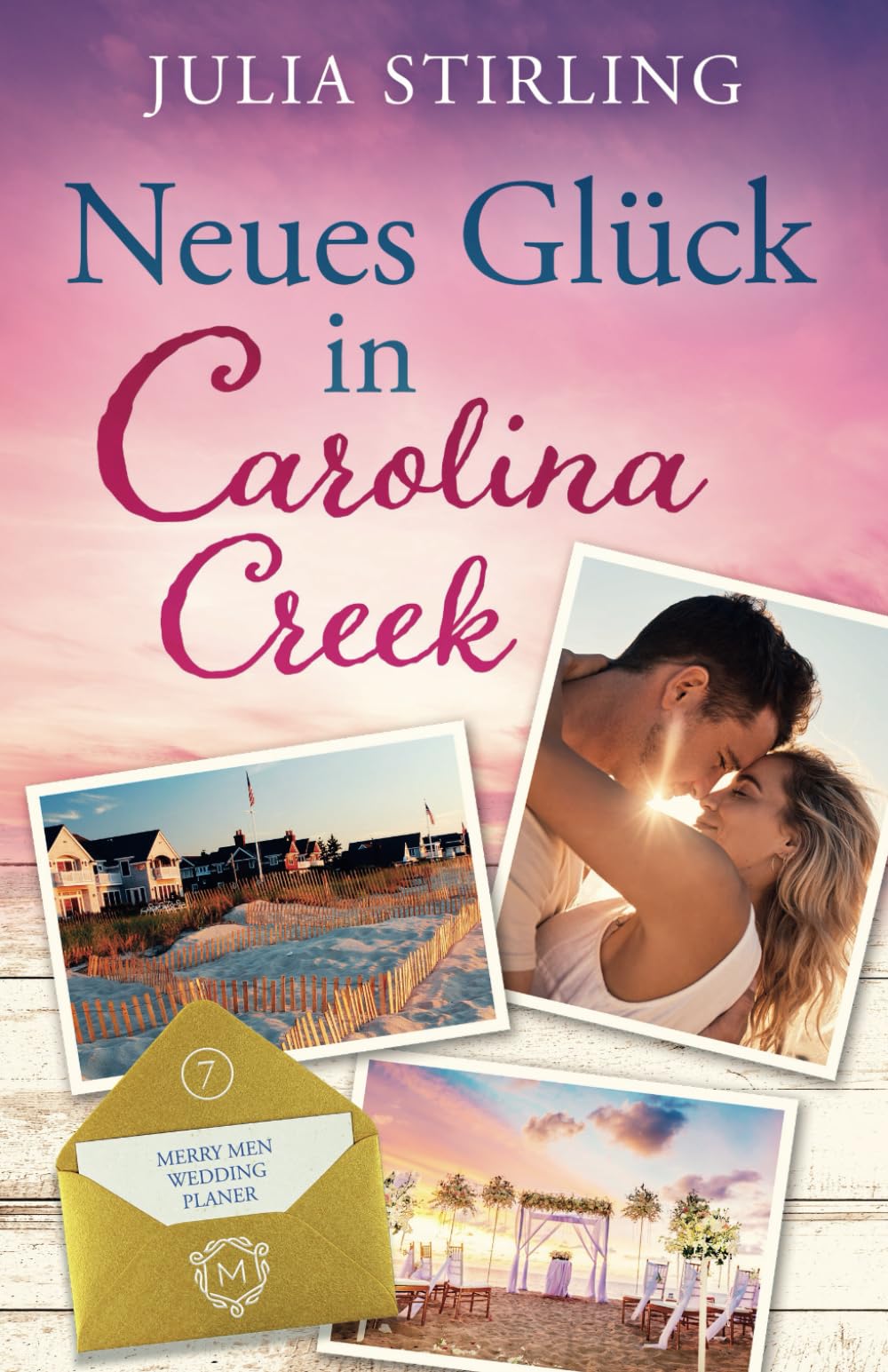 Neues Glück in Carolina Creek: The Merry Men Weddingplanner 7 Holiday Reading