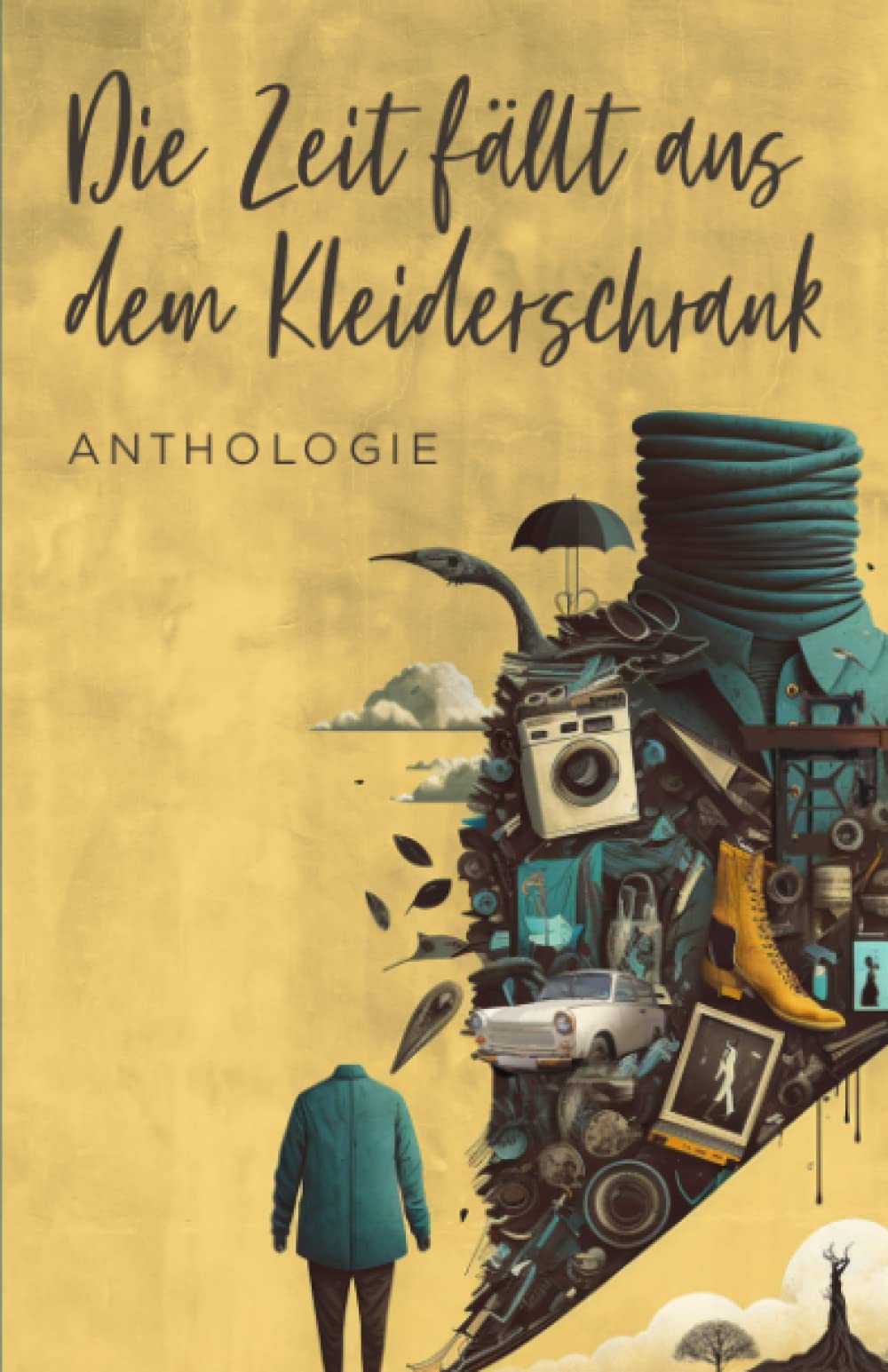 Die Zeit fällt aus dem Kleiderschrank book