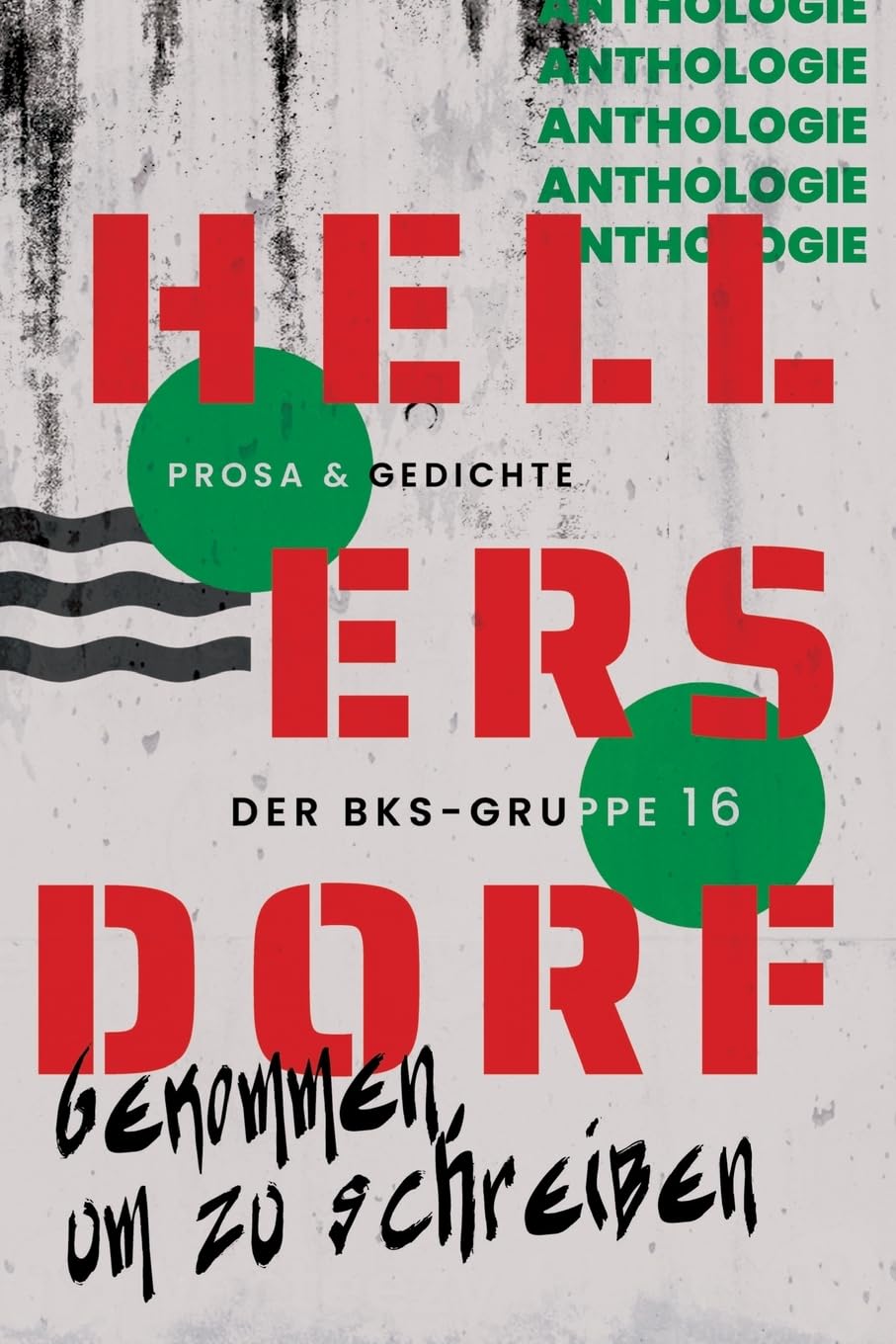 Hellersdorf - Gekommen, um zu schreiben book