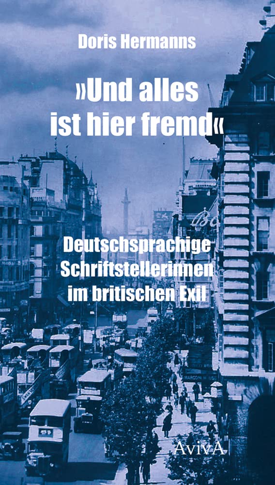 "Und alles ist hier fremd" Contemporary literature