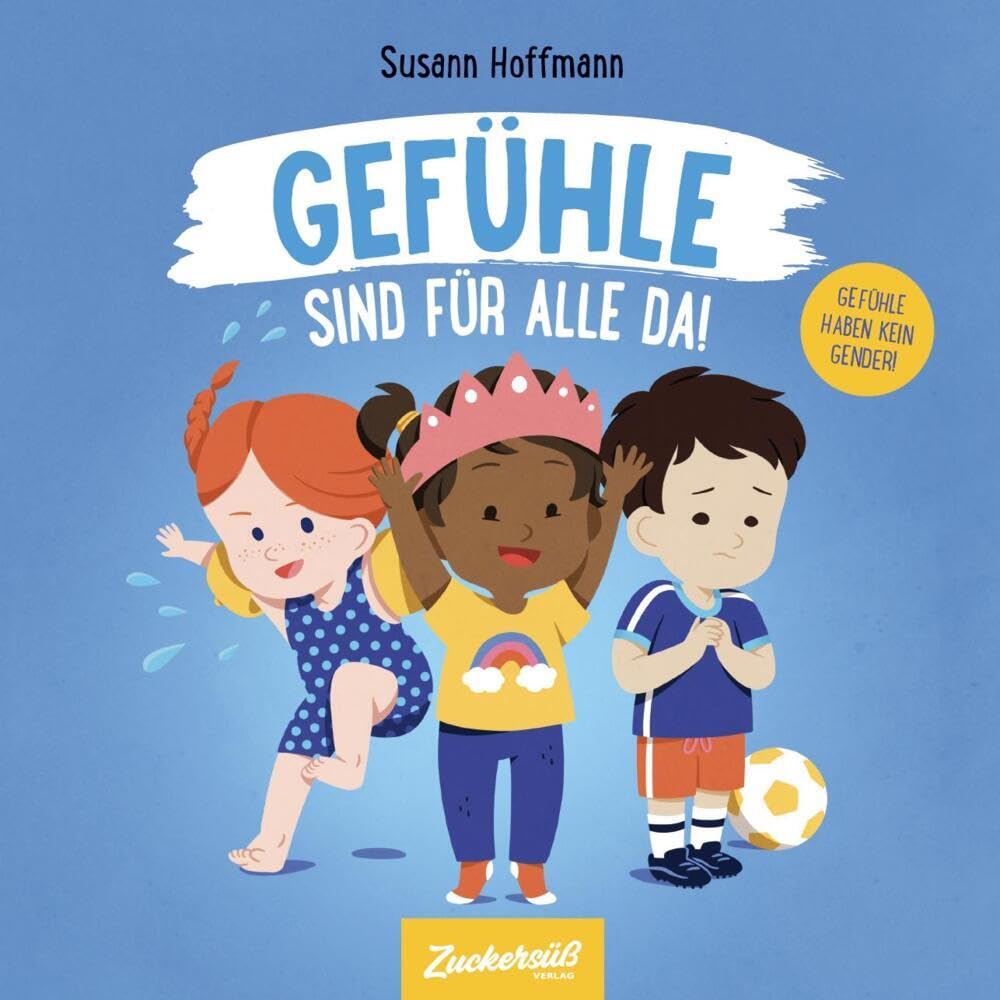 Gefühle sind für alle da! Politics & History