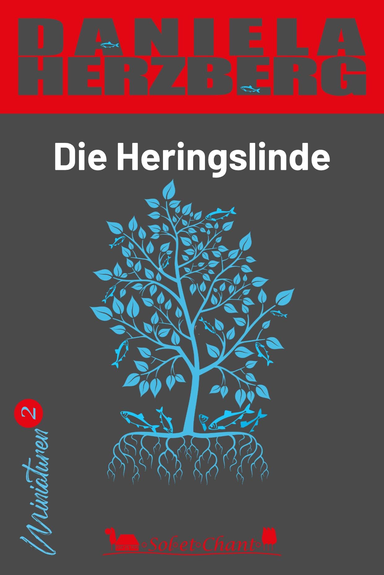 Die Heringslinde Contemporary literature Books