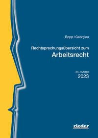Rechtsprechungsübersicht zum Arbeitsrecht Law
